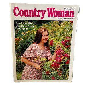 Country Woman Magazine May June 1999 Vol 29 No. 3 Cooking Crafts Design